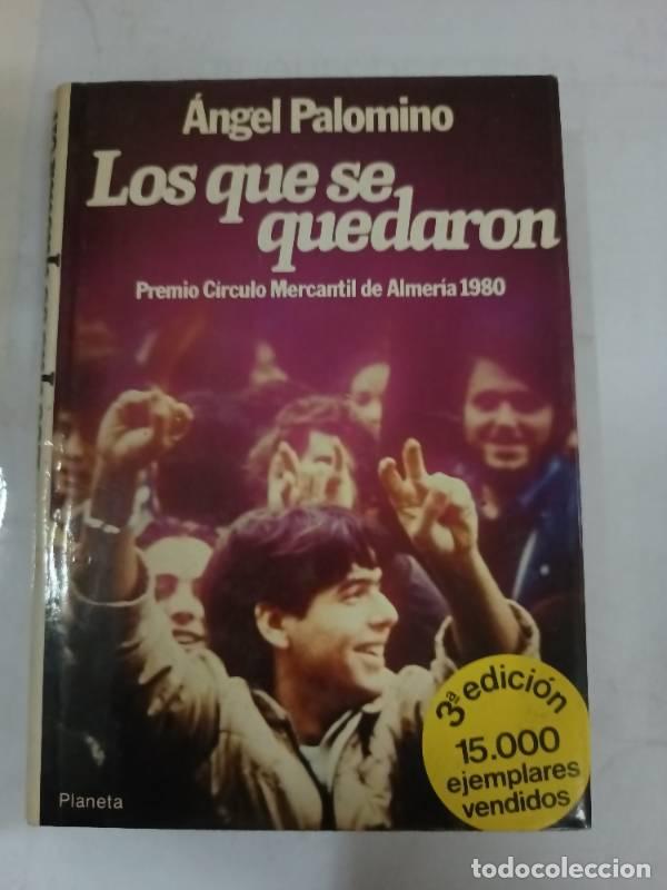 Libros: Los que se quedaron - Angel Palomino - Foto 1
