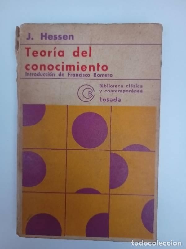 Libros: Teor&iacute;a del conocimiento - J. Hessen - Foto 1