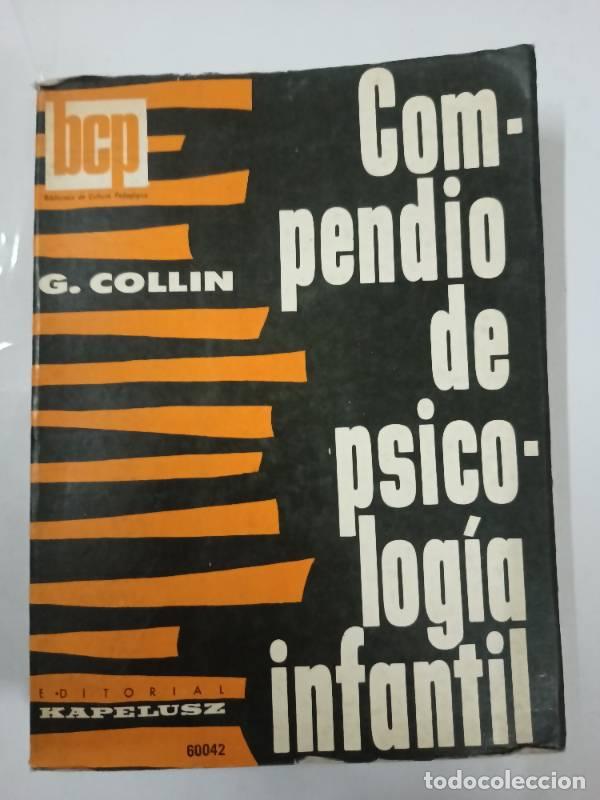 Libros: Compendio de psicologia infantil - G. Collin - Foto 1