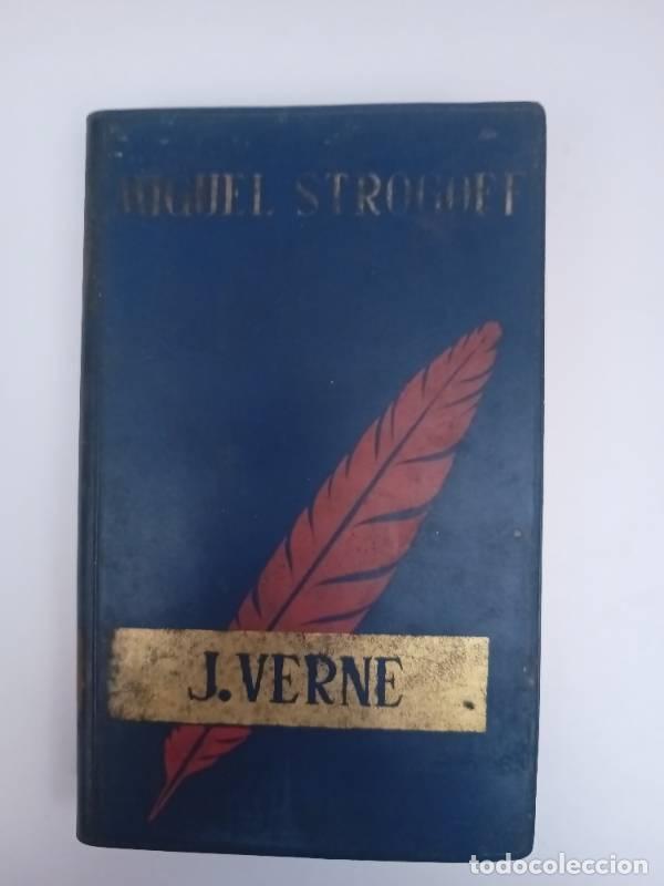 Libros: Miguel Strogoff - J. Verne - Foto 1