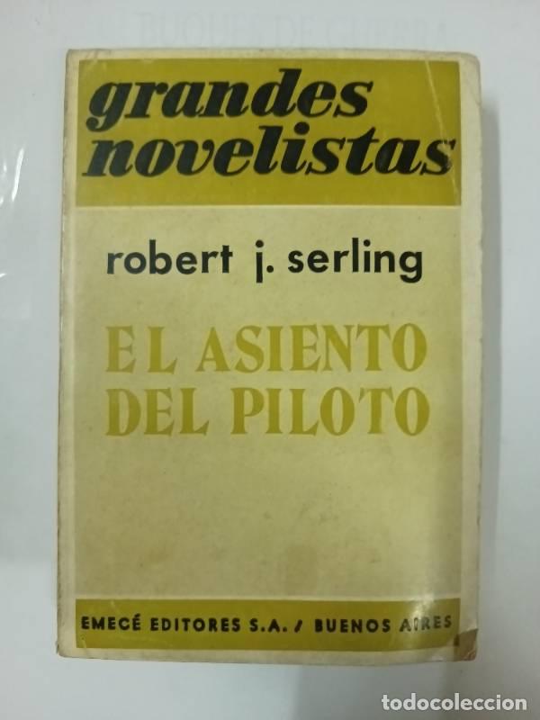 Libros: El asiento del piloto - Robert Serling - Foto 1