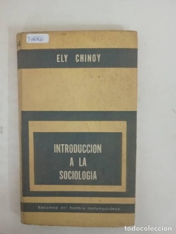 Libros: Introduccion a la sociologia - Ely Chinoy - Foto 1