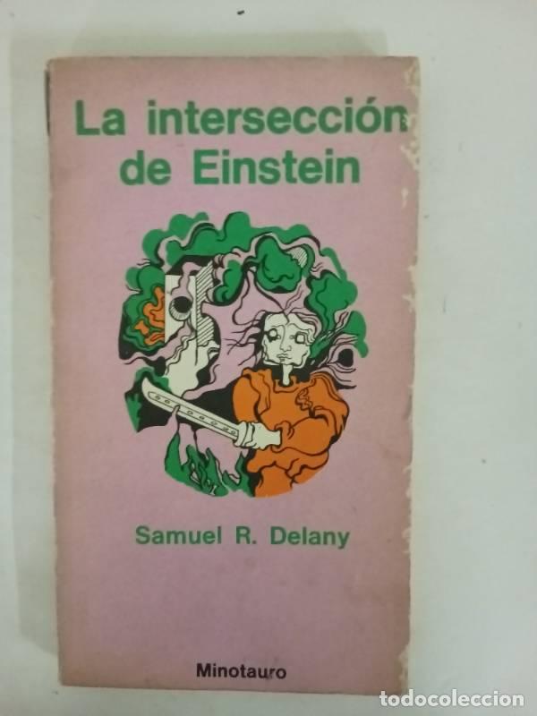 Libros: La interseccion de Einstein - Samuel Delany - Foto 1