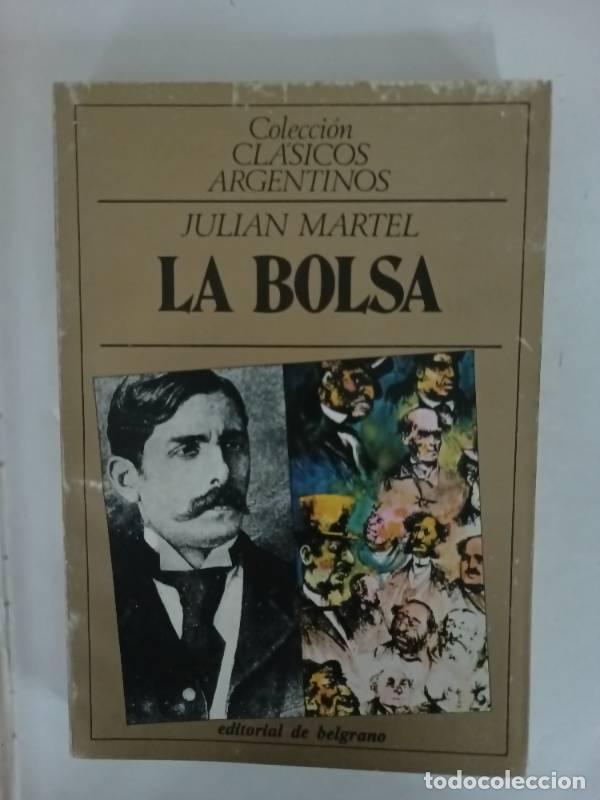 Libros: La bolsa - Julian Martel - Foto 1