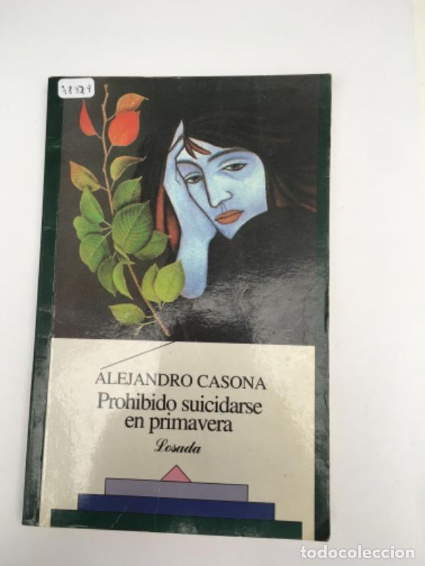 Libros: Prohibido suicidarse en primavera - Alejandro Casona - Foto 1