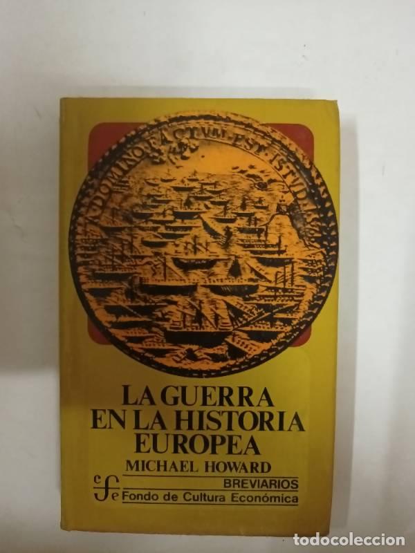 books: La guerra en la historia europea - Michael Howard