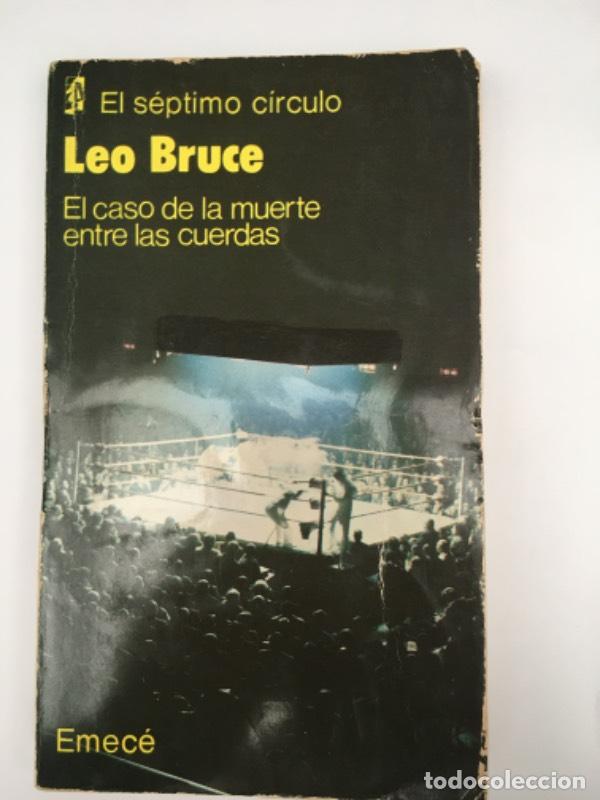 Libri di seconda mano: El caso de la muerte entre las cuerdas - Leo Bruce