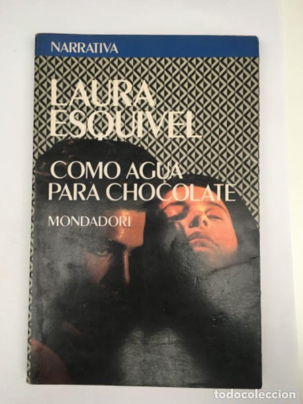 Libros: Como Agua Para El Chocolate - Esquivel - Foto 1