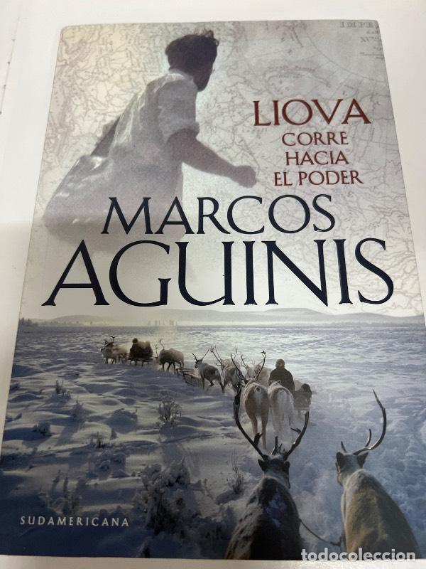 Libros: Liova Corre Hacia El Poder. - Marcos Aguinis - Foto 1
