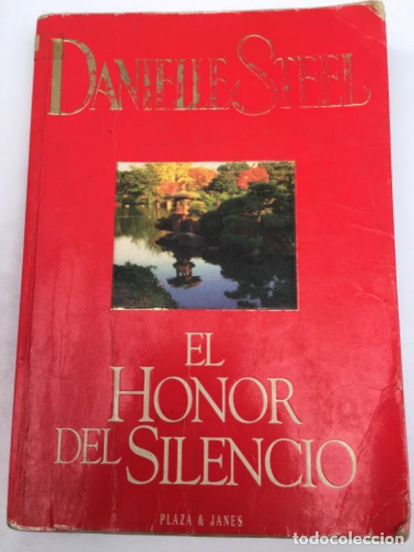 Libros: El honor del silencio - Danielle Steel - Foto 1
