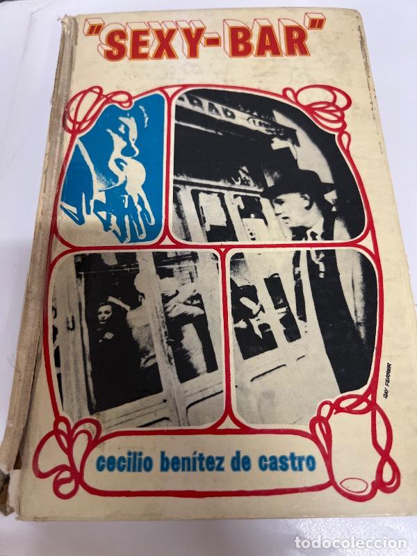 Libros: Sexy bar - Cecilio Benitez de Castro - Foto 1