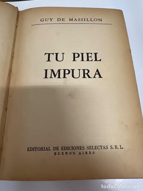 Libros: Tu piel impura - Guy de Massillon - Foto 1