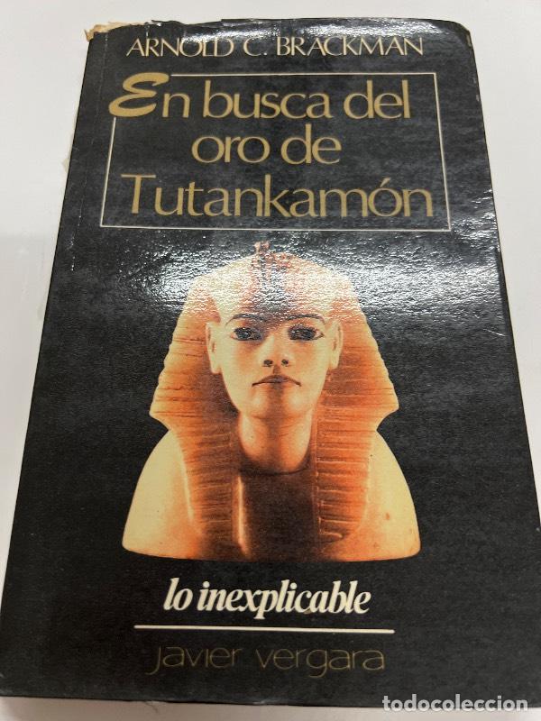 Libros: En busca del oro de Tutankamon - Arnold Brackman - Foto 1