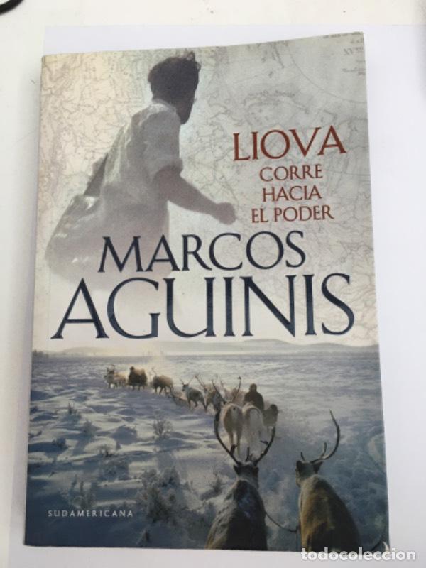 Libros: Liova Corre Hacia El Poder. - Marcos Aguinis - Foto 1