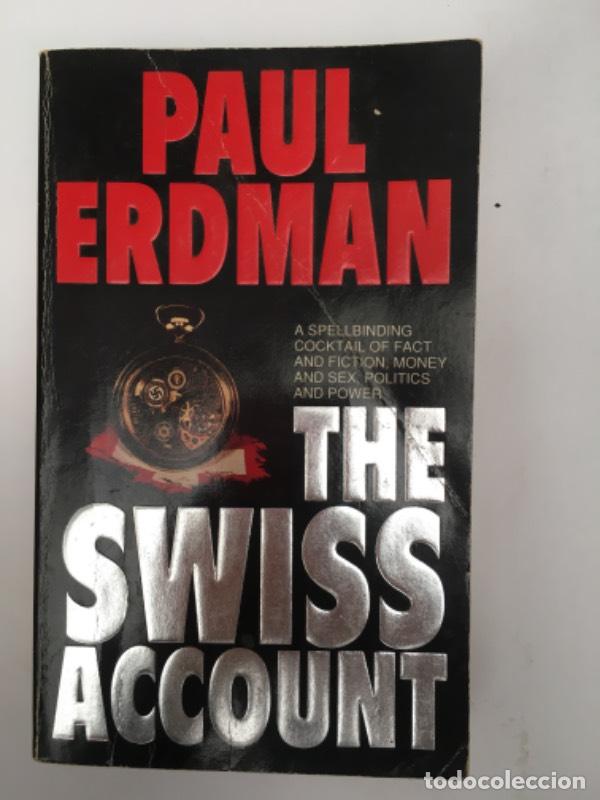 Libros: The Swiss Account - Paul Emil Erdman - Foto 1