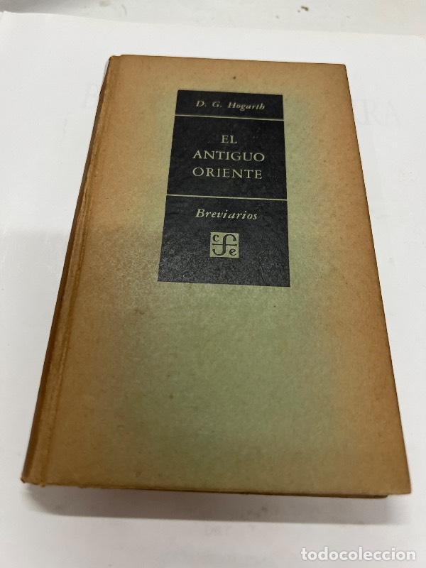 Libros: El antiguo oriente - D.G. Hogarth - Foto 1