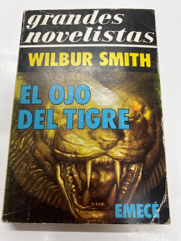 Libros: El ojo del tigre - Wilbur Smith - Foto 1