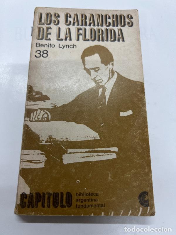 Libros: Los caranchos de florida - Benito Lynch - Foto 1