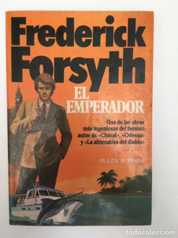 Libros: El emperador - Forsyth, Frederick - Foto 1