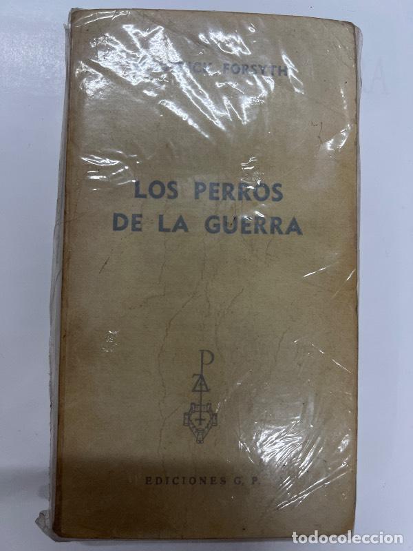 Libros: Los perros de la guerra - Frederick Forsyth - Foto 1