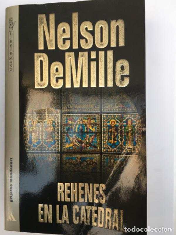 Libros: REHENES EN LA CATEDRAL - Nelson DeMille - Foto 1