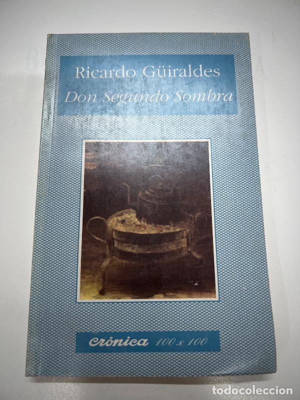 Libros: Don segundo sombra - Ricardo Guiraldes - Foto 1