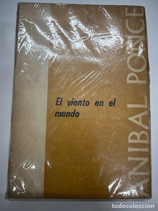 Libros: El viento en el mundo - Anibal Ponce - Foto 1