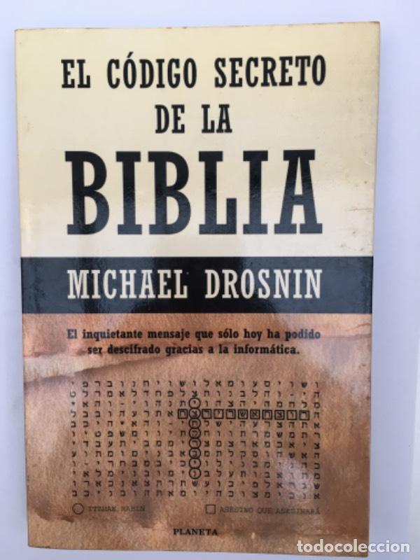 Libros: EL CODIGO SECRETO DE LA BIBLIA - Michael Drosnin - Foto 1