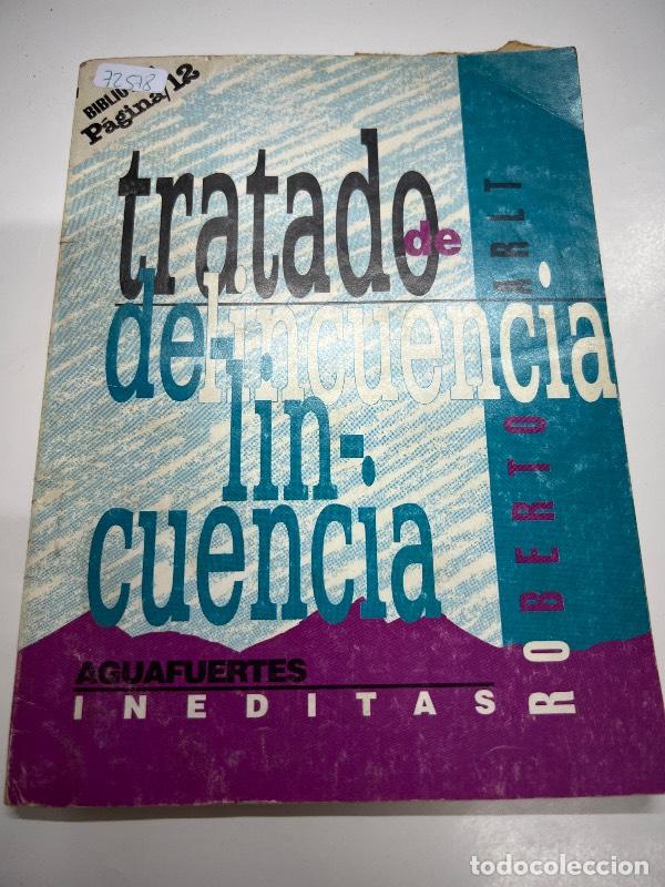 Libros: Tratado de delincuencia - Roberto Arlt - Foto 1