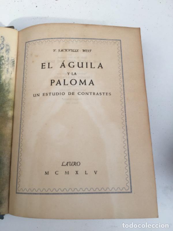 Libros: El &aacute;guila y la paloma - V. Sackville West