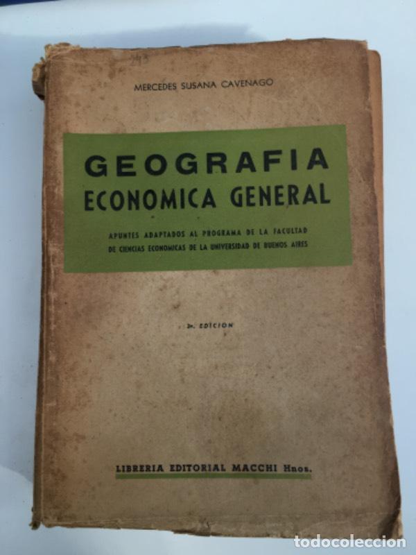 Libros: Geograf&iacute;a economica general - Mercedes Susana Cavenago