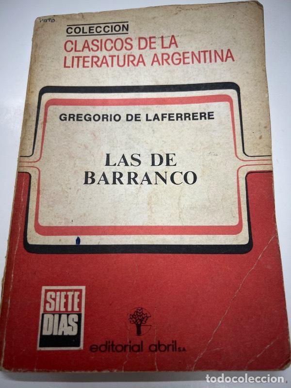 Libros: Las de barranco - Gregorio de Laferrere - Foto 1
