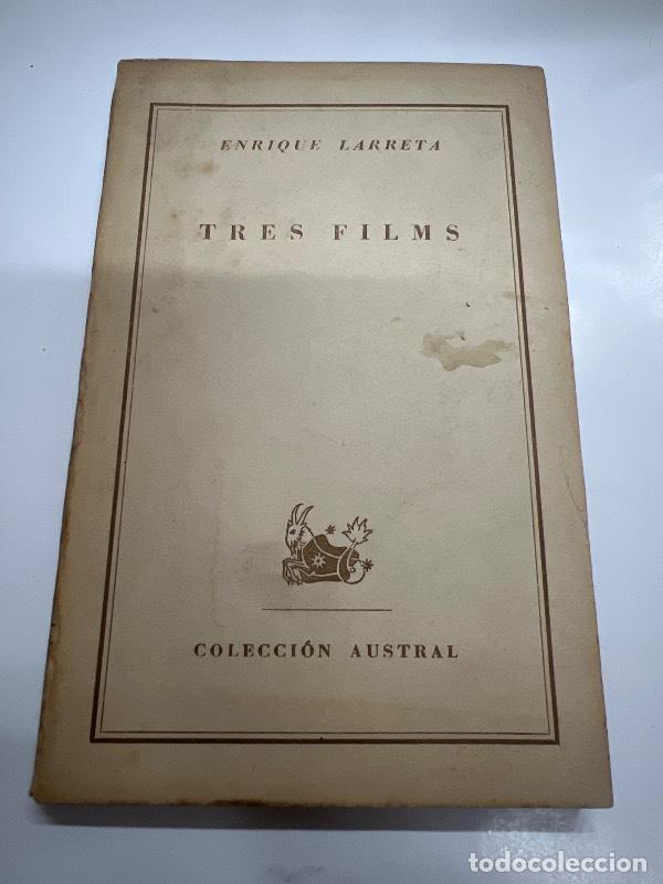 Libros: Tres films - Enrique Larreta - Foto 1