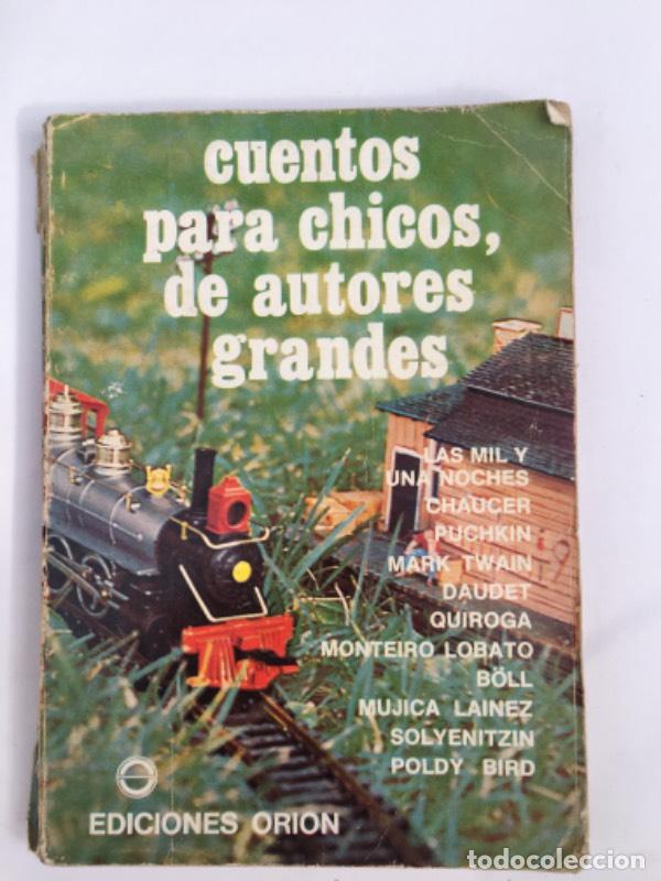 Libros: Cuentos para chicos, de autores grandes - Varios autores