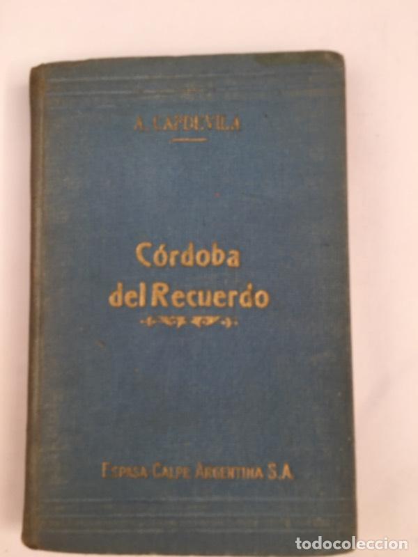 Libros: C&oacute;rdoba del recuerdo - A. Capdevila - Foto 1