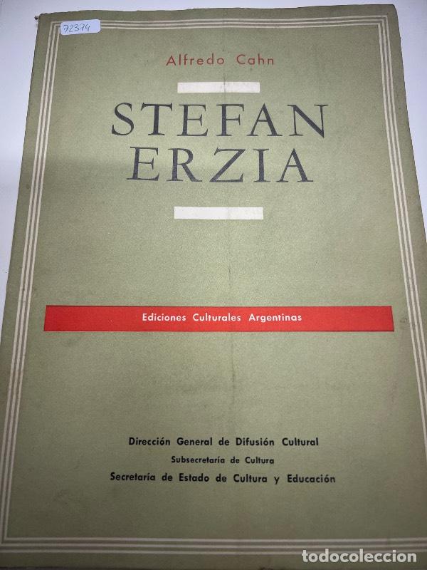 Libros: Stefan Erzia - Alfredo Cahn - Foto 1