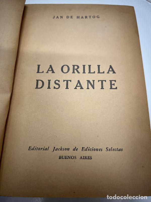 Libros: La orilla distante - Jan de Hartog - Foto 1