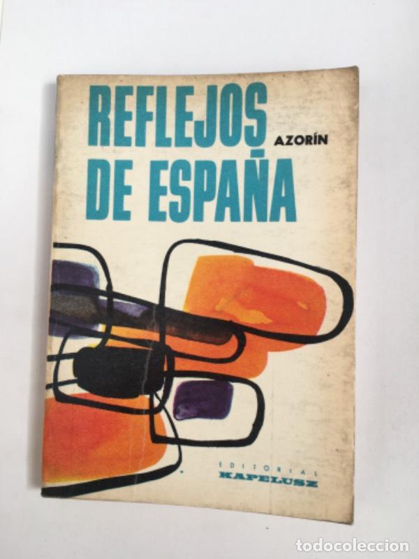 Libros: Reflejos de Espa&ntilde;a - Azor&iacute;n - Foto 1
