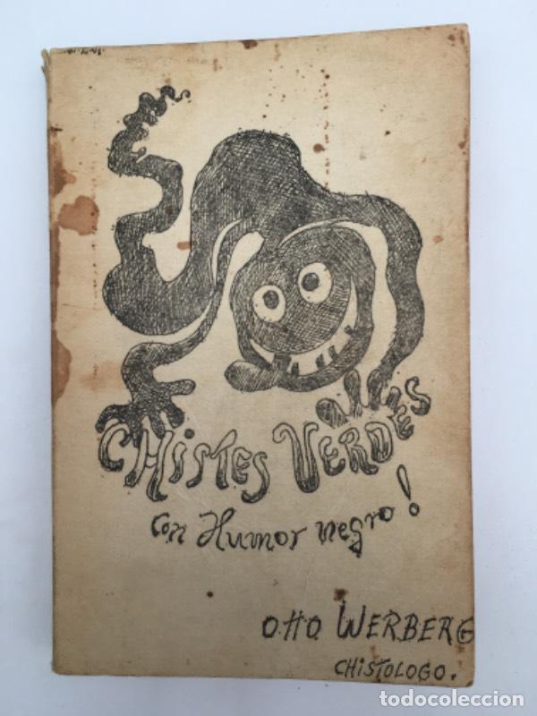 Libri di seconda mano: Chistes verdes con humor negro - Otto Werberg