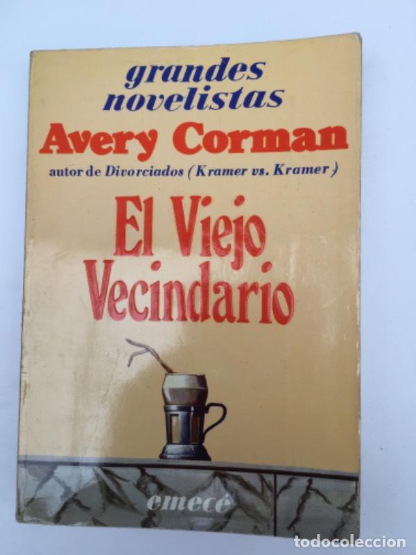 Libros: El viejo vecindario - Avery Corman - Foto 1