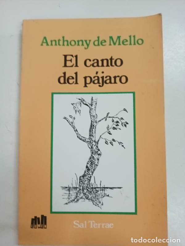 Libros: Canto del Pajaro, El (Spanish Edition) - ANTHONY DE MELLO - Foto 1