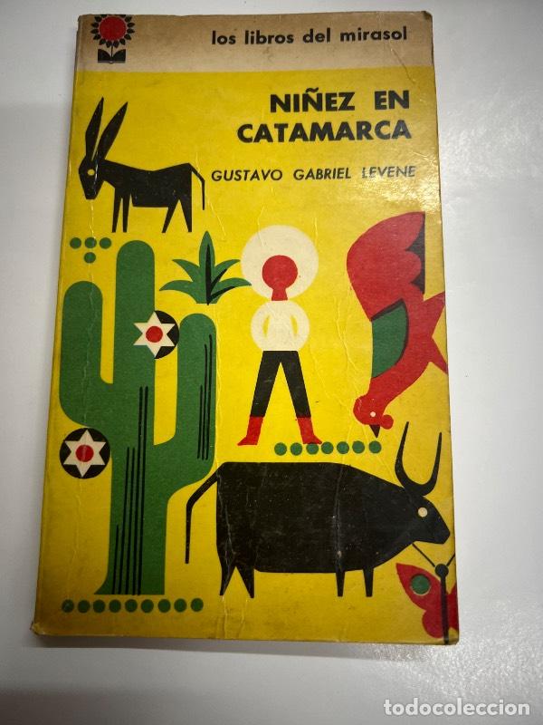 Libros: Ni&ntilde;ez en catamarca - Gustavo Gabriel Levene - Foto 1