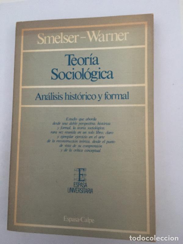 Livros em segunda m&atilde;o: Teor&iacute;a sociol&oacute;gica - Smelser, Neil J.