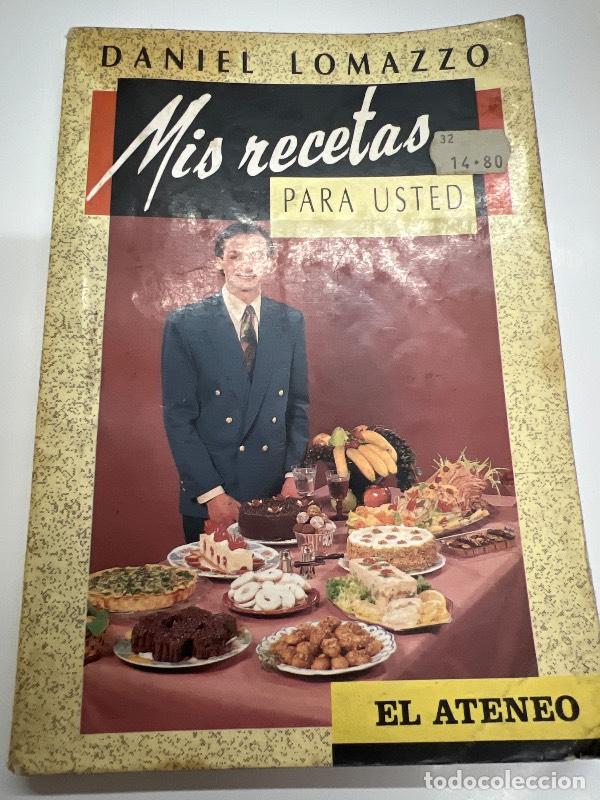 Libros: MIS Recetas Para Usted (Spanish Edition) - Daniel Lomazzo - Foto 1