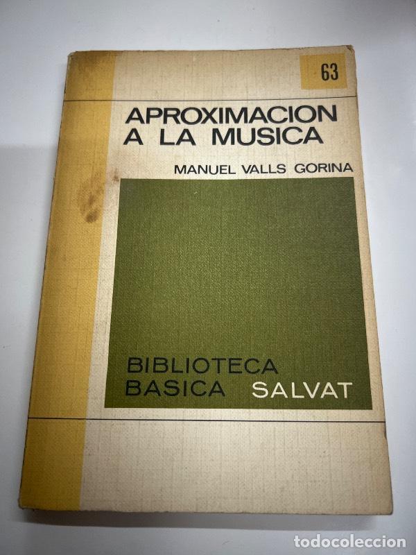 books: Aproximacion a la musica - Manuel Valls Gorina