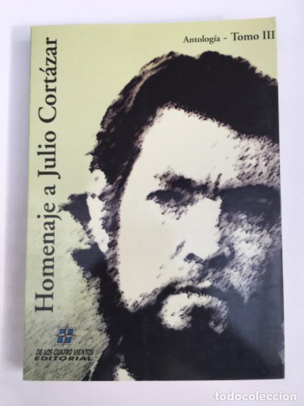 Libros: Homenaje a Julio Cortazar tomo III - Varios autores