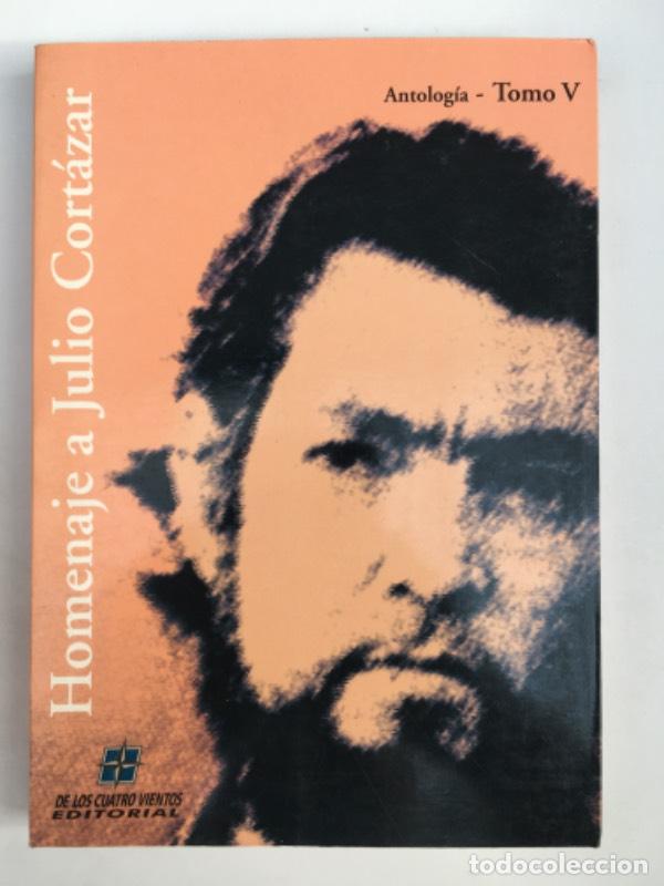 Libros: Homenaje a Julio Cortazar tomo V - Varios autores