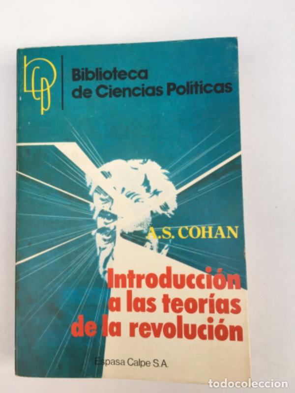 Libros: Introducci&oacute;n a las teor&iacute;as de la revoluci&oacute;n - Cohan, Al S. - Foto 1