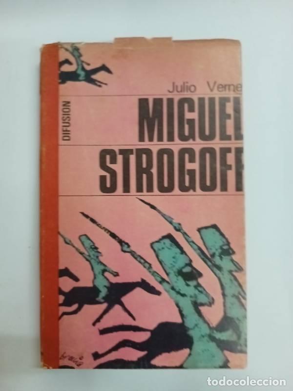 Libros: Miguel Strogoff - Julio Verne - Foto 1
