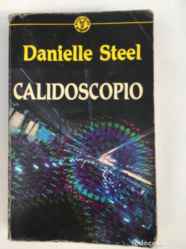 Libros: Calidoscopio - Danielle Steel - Danielle Steel - Foto 1